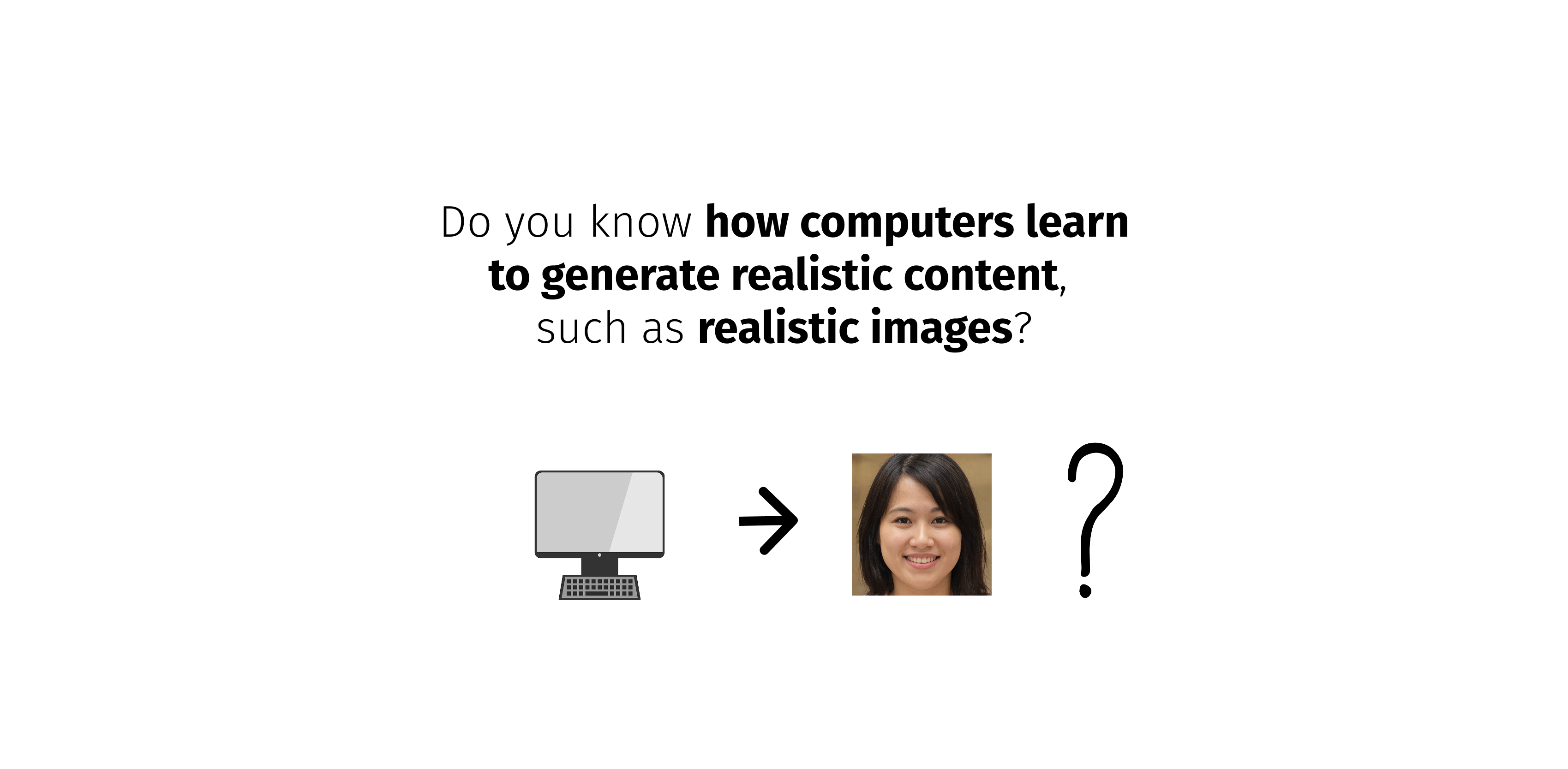 Explanation of Generative Adversarial Networks (GANs)